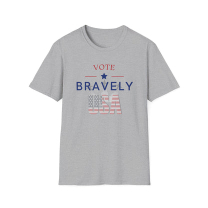 Vote Bravely Unisex Softstyle T-Shirt