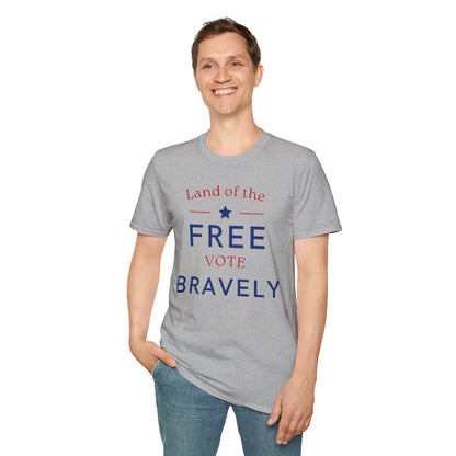 Land of the Free , Vote Bravely Unisex Softstyle T-Shirt