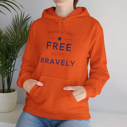 Land of the Free, Vote Bravely Unisex Heavy Blend™ Hooded Sweatshirt