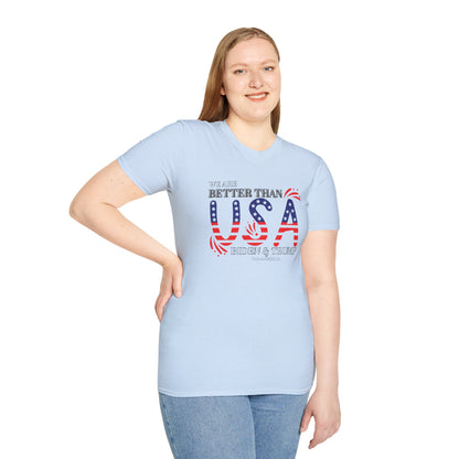 We are Better than Biden &Trump Unisex Softstyle T-Shirt