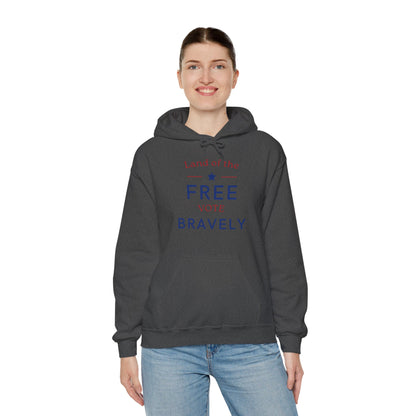 Land of the Free, Vote Bravely Unisex Heavy Blend™ Hooded Sweatshirt