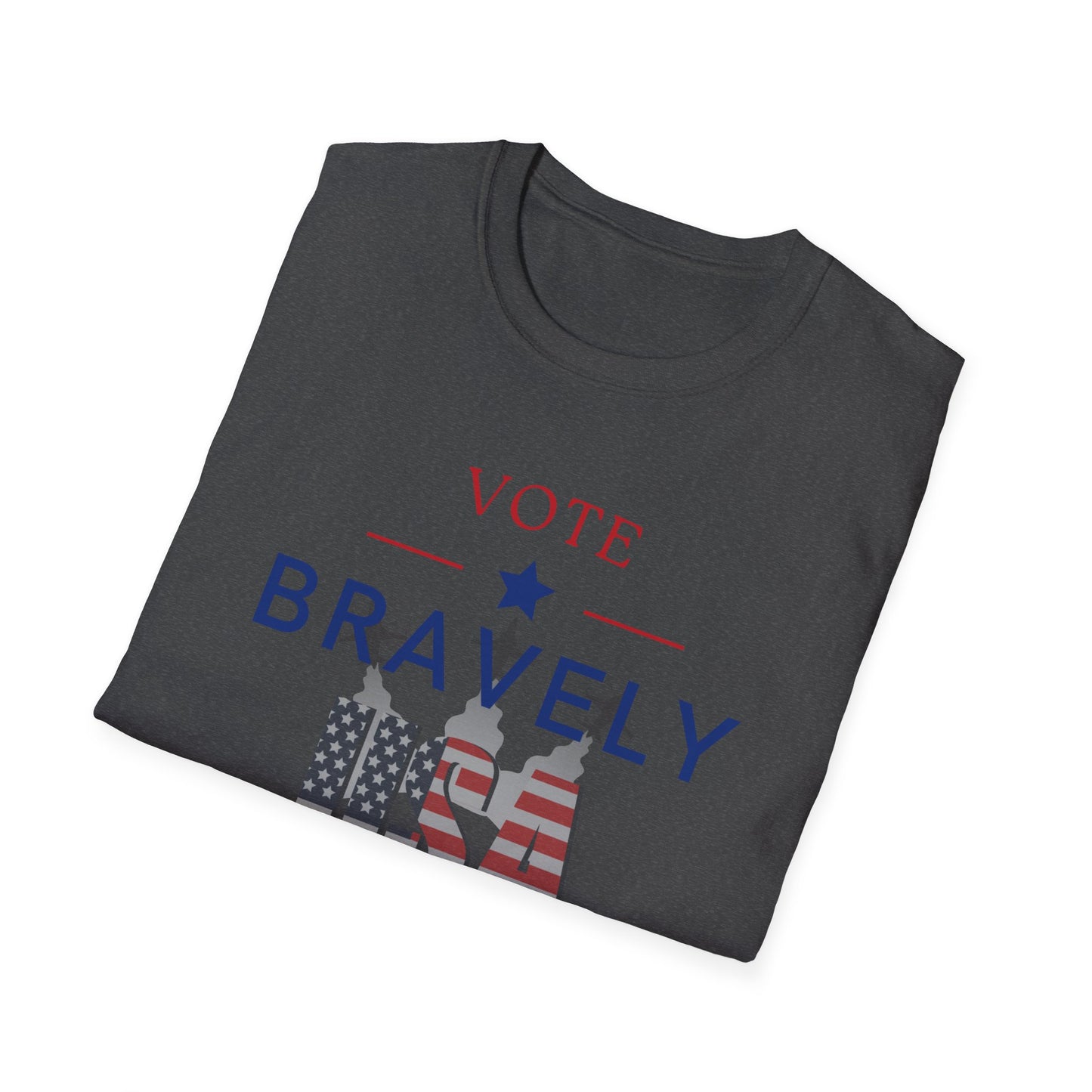 Vote Bravely Unisex Softstyle T-Shirt