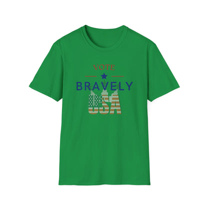 Vote Bravely Unisex Softstyle T-Shirt