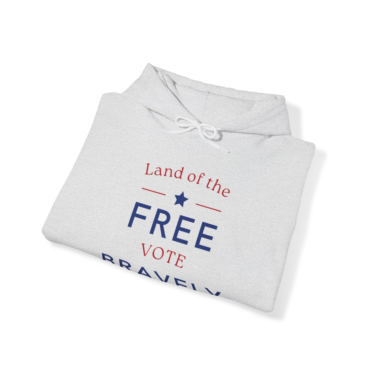 Land of the Free, Vote Bravely Unisex Heavy Blend™ Hooded Sweatshirt