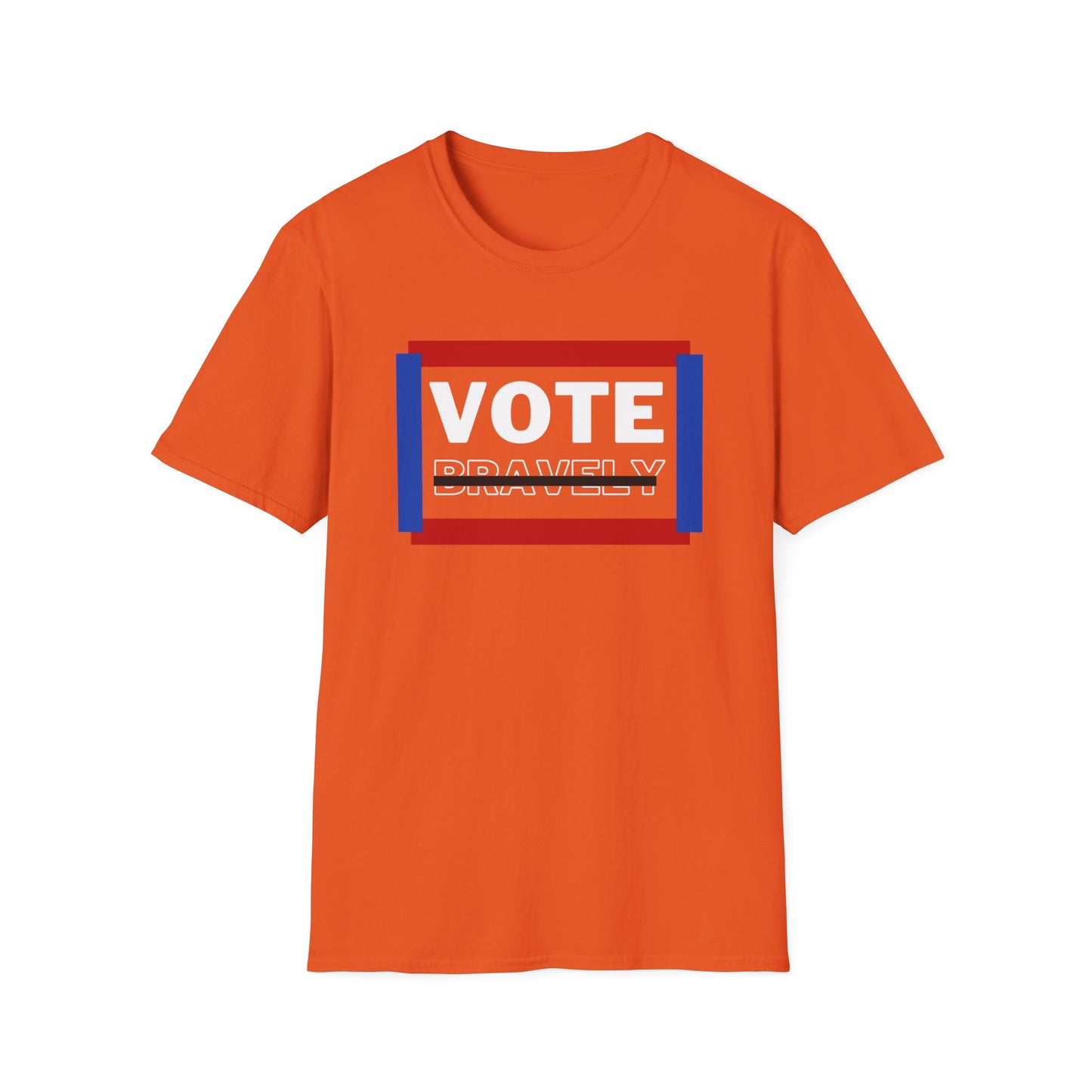 Vote Bravely Unisex Softstyle T-Shirt