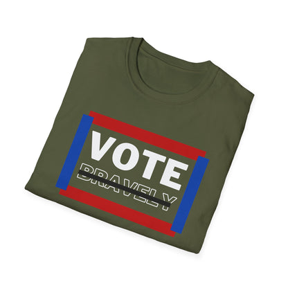 Vote Bravely Unisex Softstyle T-Shirt